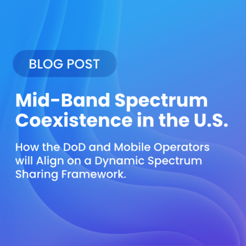 Mid-Band Spectrum Coexistence in the U.S.: How the DoD and Mobile Operators Will Align on a Dynamic Spectrum Sharing Framework