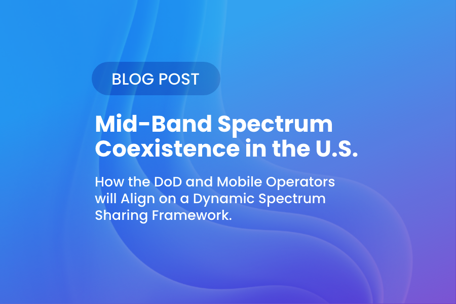 Mid-Band Spectrum Coexistence in the U.S.: How the DoD and Mobile Operators Will Align on a Dynamic Spectrum Sharing Framework